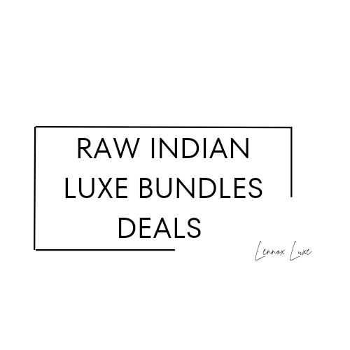 RAW INDIAN LUXE BUNDLE DEALS